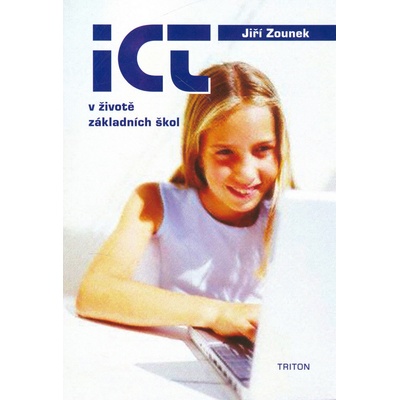 ICT v životě základních škol - Jiří Zounek