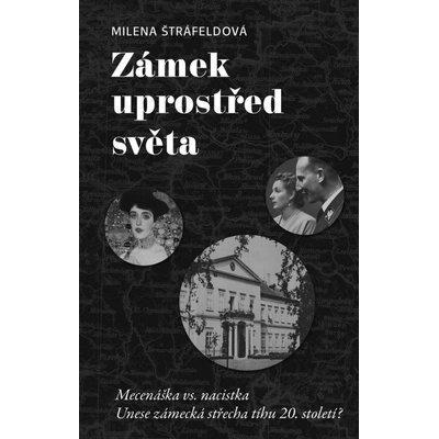 Zámek uprostřed světa