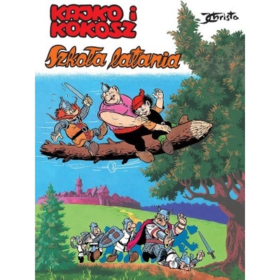 Kajko i Kokosz. Szkoła latania