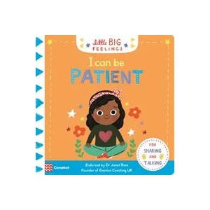 I Can Be Patient | Campbell Books (ISBN: 9781529060720)