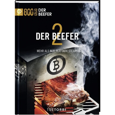 800 Grad - Der Beefer. Bd.2