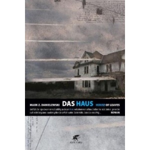 Das Haus | Mark Z. Danielewski, Christa Schuenke, Olaf Schenk (ISBN: 9783608937770)