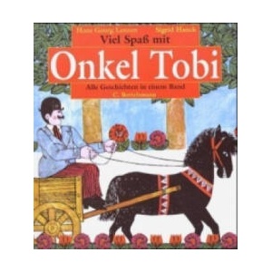 Viel Spaß mit Onkel Tobi | Hans-Georg Lenzen, Gisela Hanck (ISBN: 9783570120897)