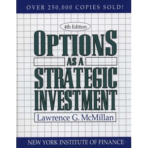 Options as a Strategic Investment, 4th Ed. : Study Guide | Lawrence G. McMillan, L. G. McMillan (ISBN: 9780735202382)