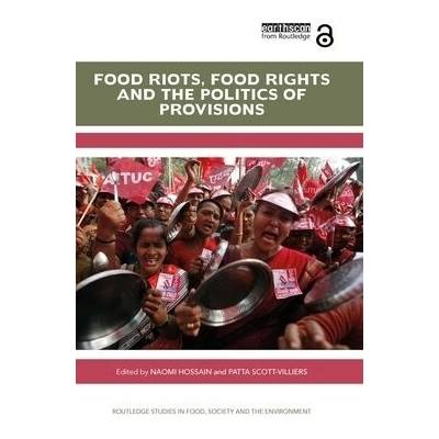 Food Riots, Food Rights and the Politics of Provisions – Zbozi.Blesk.cz
