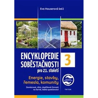 Encyklopedie soběstačnosti 3 - Eva Hauserová