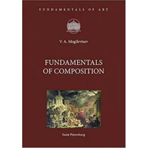 Fundamentals of Composition | В. А. Могилевцев (2018)