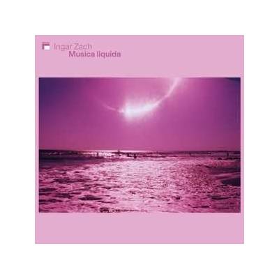 Ingar Zach - Musica Liquida LP