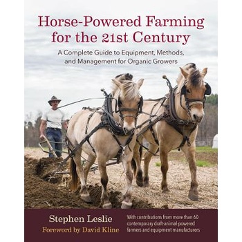 Horse-Powered Farming for the 21st Century | Stephen Leslie