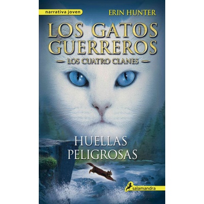 Huellas Peligrosas - Erin Hunter