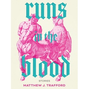 Runs in the Blood | TRAFFORD MATTHEW J (ISBN: 9781834050140)