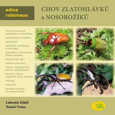 Chov zlatohlávků a nosorožíků - Lubomír Klátil, Tomáš Vrána