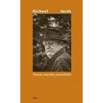 Poezie starého písničkáře