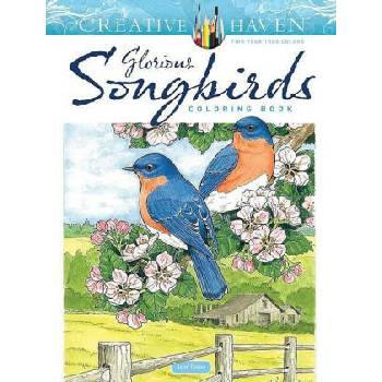 Creative Haven Glorious Songbirds Coloring Book