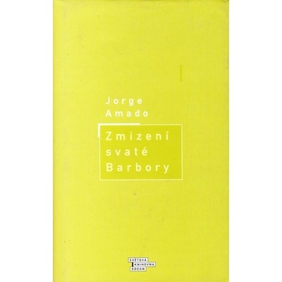 Zmizení svaté Barbory