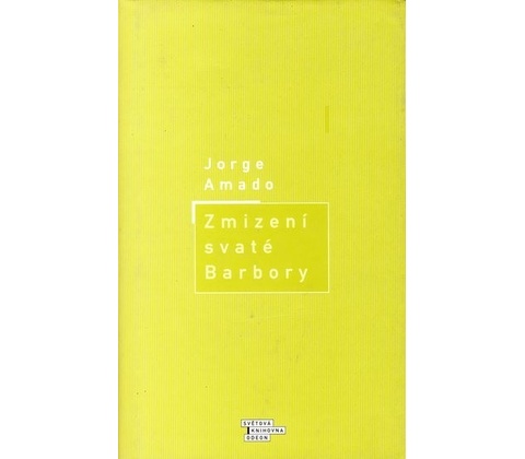 Zmizení svaté Barbory