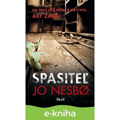 Spasiteľ - Jo Nesb? SK