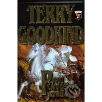 První čarodějovo pravidlo - Terry Goodkind