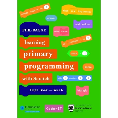 Teaching Primary Programming with Scratch Pupil Book Year 6 Bagge PhilPaperback