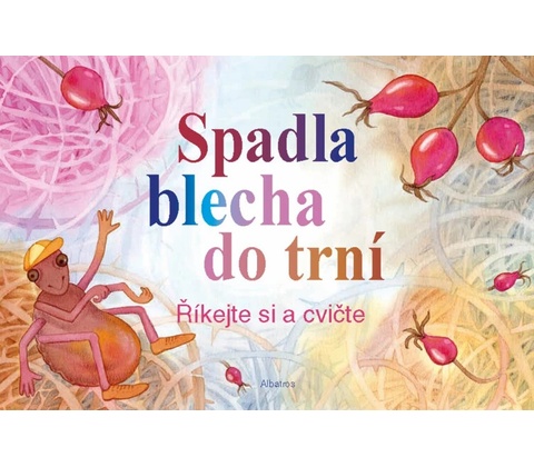 Spadla blecha do trní
