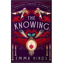 The Knowing - Emma Hinds