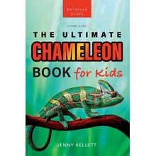 Chameleons The Ultimate Chameleon Book for Kids