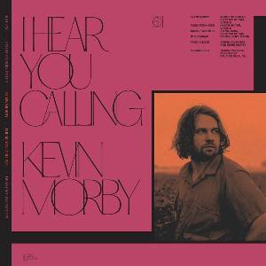 Kevin Morby & Bill Fay - I Hear You Calling / I Hear You Calling (7") (0656605157115)