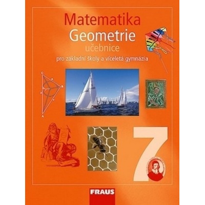 Matematika 7 pro ZŠ a víceletá gymnázia Geometrie učebnice