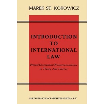 Introduction to International Law | Marek St. Korowicz