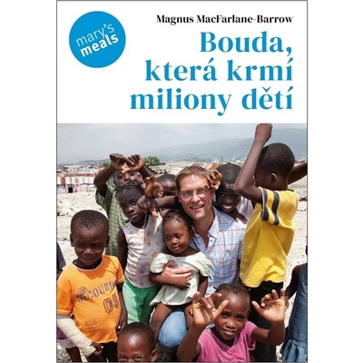 Bouda, která krmí miliony dětí