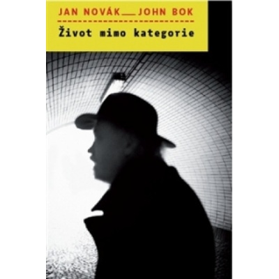 Život mimo kategorie - John Bok