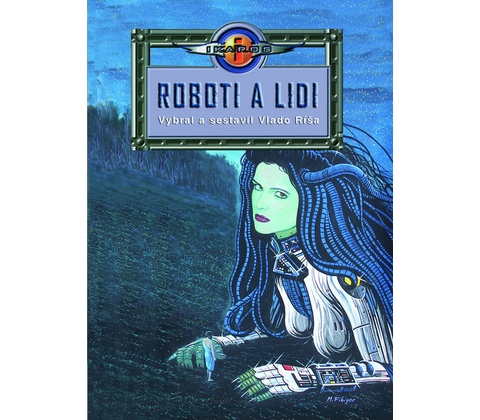 Roboti a lidi