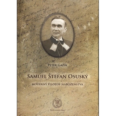 Samuel Štefan Osuský, Moderný filozof náboženstva