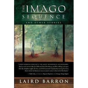 Imago Sequence and Other Stories (2003)