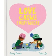 Love Grows Everywhere Timms Barry