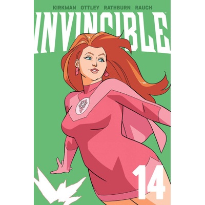 Invincible Volume 14 (New Edition) | Ryan Ottley, Cliff Rathburn, Niko Koutsis, John Rauch