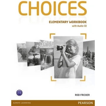 Choices Elementary Workbook & Audio CD Pack