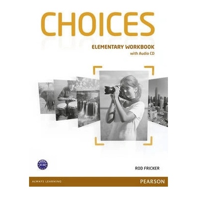 Choices Elementary Workbook & Audio CD Pack
