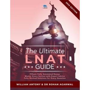 Ultimate LNAT Guide | William Antony, Dr Rohan Agarwal (ISBN: 9781915091086)