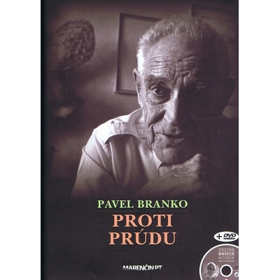 Proti prúdu + DVD - Pavel Branko