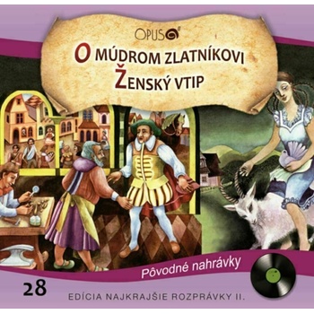 Najkrajšie Rozprávky - O múdrom zlatníkovi / Ženský vtip (CD) (8584019287420)