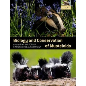 Biology and Conservation of Musteloids | DAVID W. MACDONALD (ISBN: 9780198759812)