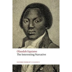 Interesting Narrative | Olaudah Equiano (ISBN: 9780198707523)