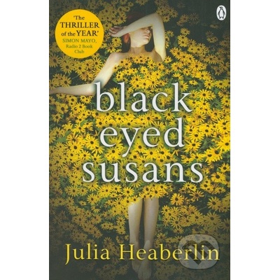 Black-Eyed Susans - Julia Heaberlin