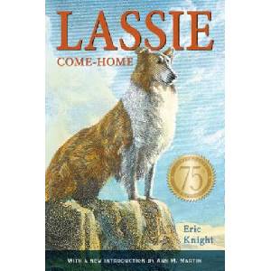 Lassie Come-Home | Eric Knight (ISBN: 9781250062888)