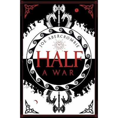 Half a War – Abercrombie Joe