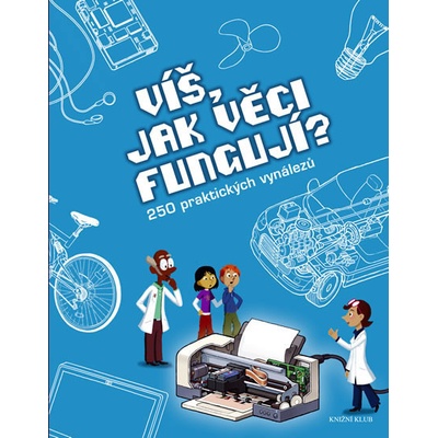 Víš, jak věci fungují? - Joël Lebeaume, Clément Lebeaume
