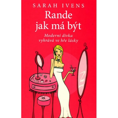 Rande jak má být - Sarah Ivens