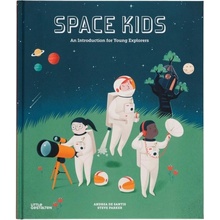 Space Kids: An Introduction for Young Explorers Parker Steve