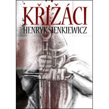 Křižáci 1+2